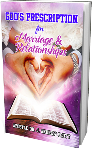 God's Prescription For Marriage and Relationships